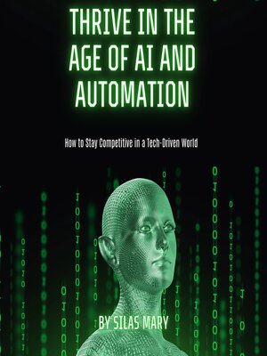 cover image of Thrive in the Age of AI and Automation